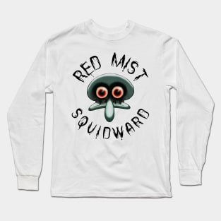 Red Mist Squidward Long Sleeve T-Shirt